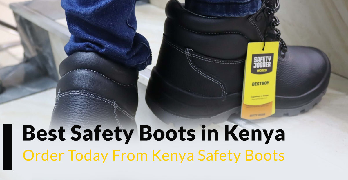 Best Safety Boots in Kenya